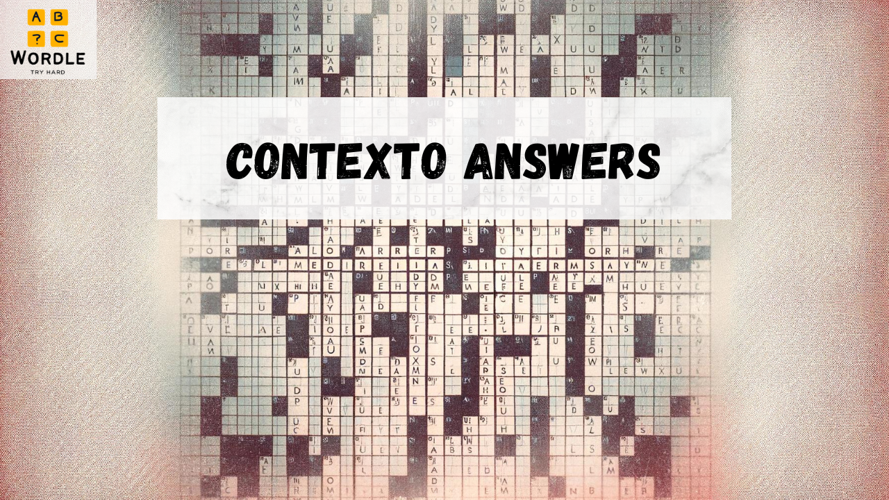 Contexto 531 Answer & Hints (March 2 2024)